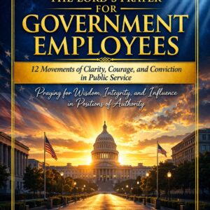 The Lord's Prayer for Government Employees