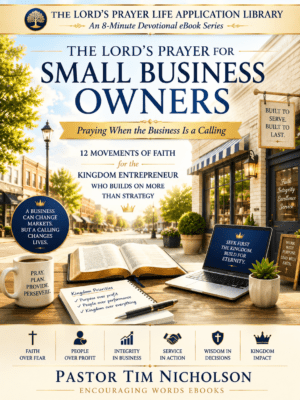 The Lord's Prayer for Small Business Owner's