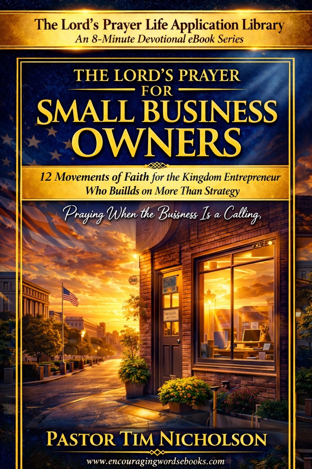 The Lord Prayer for Small Business Owners